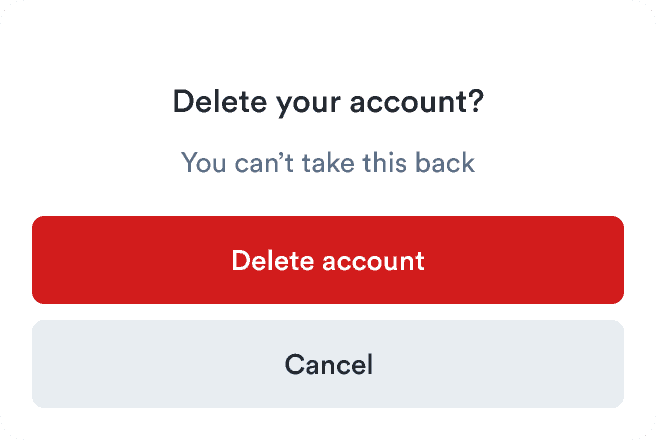 A dialog asking to confirm account deletion with a critical button to 'Delect account' and a secondary button to 'Cancel'.